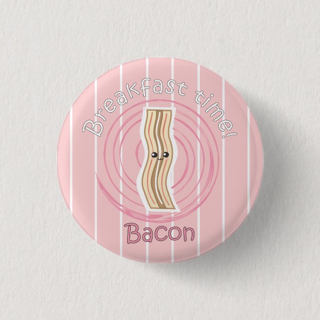 Frühstückszeit - Speck Button (Vorderseite)
