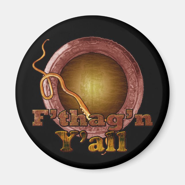 F'tagn Y'all Magnet (Devant)