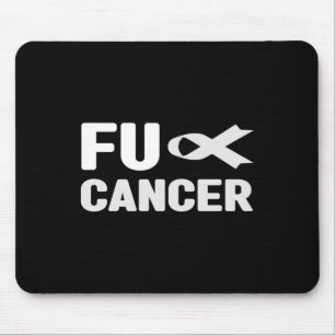 Fu Cancer T Shirt - Weißes Band, Fu Lungenkrebs A Mousepad