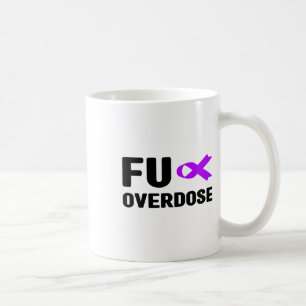 Fu Überdosis - Suchtbewusstsein5 Kaffeetasse