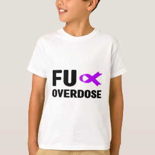 Fu Überdosis - Suchtbewusstsein5  T-Shirt
