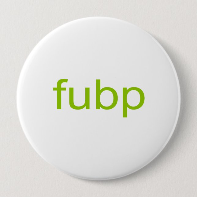 FUBP BUTTON (Vorderseite)