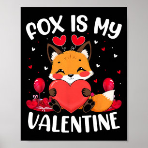 Fuchs ist mein Valentinstag Liebesherzen Fuchs Val Poster
