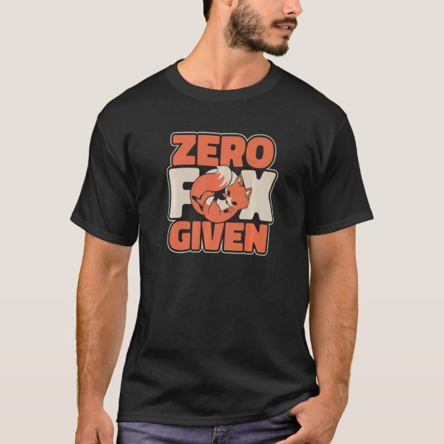 Fuchs Zero Fuchs gegeben T-Shirt (Vorderseite)