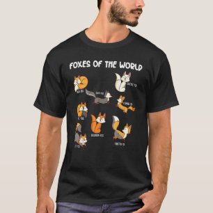 Füchse der Welt Funny Fox Animals Educational T-Shirt