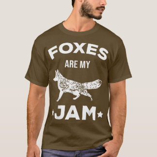 Füchse sind mein Jam Fox Lover Zookeeper Zoo Tier  T-Shirt