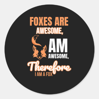 Füchse sind Phantastisch - Funny Fox Lover Design  Runder Aufkleber
