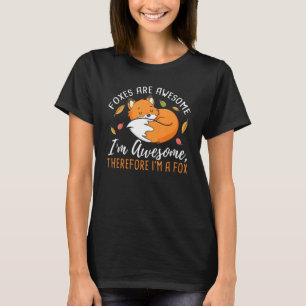 Füchse sind Phantastisch, ich bin Phantastisch, al T-Shirt