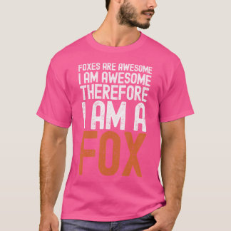 Füchse sind Phantastisch, ich bin Phantastisch, al T-Shirt