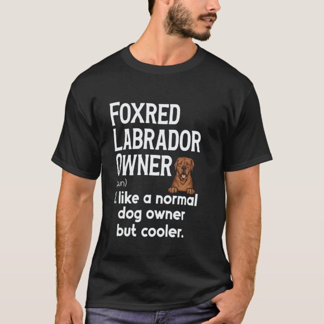 Fuchsroter Labrador Retriever Definition Fuchsrote T-Shirt (Vorderseite)