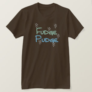 Fudge Pudge Holiday Tshirts und Geschenke