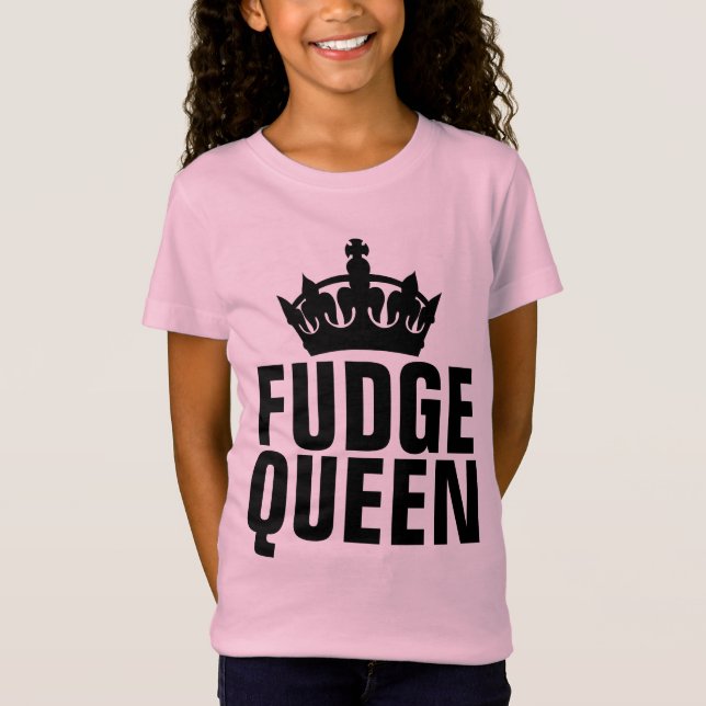 FUDGE QUEEN T - SHIRT (Vorderseite)