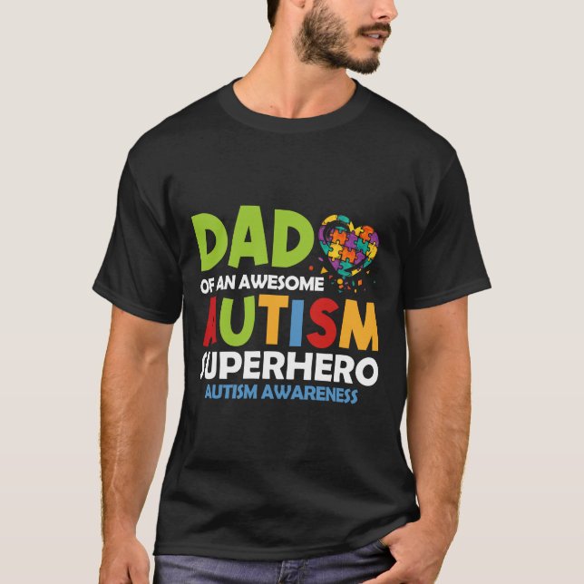FuE-Autismus-Vater eines Phantastischen Autismus-S T-Shirt (Vorderseite)