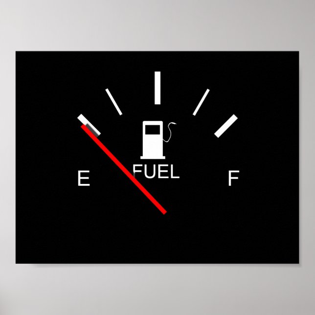 FUEL GAUGE EMPTY FULL BLACK WHITE RED TRAVEL POSTER (Vorne)