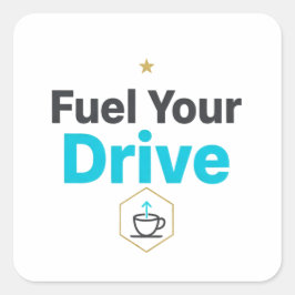 Fuel Your Drive Motivational  - Daily Inspiration  Quadratischer Aufkleber