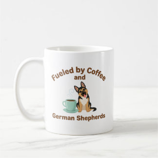 Fueled by Coffee and German Shepherds Dog Lover Kaffeetasse
