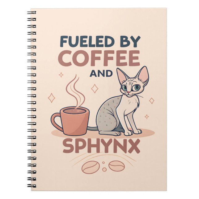 Fueled by Coffee and Sphynx Cat Art Notizblock (Vorderseite)