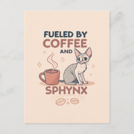 Fueled by Coffee and Sphynx Cat Art Postkarte