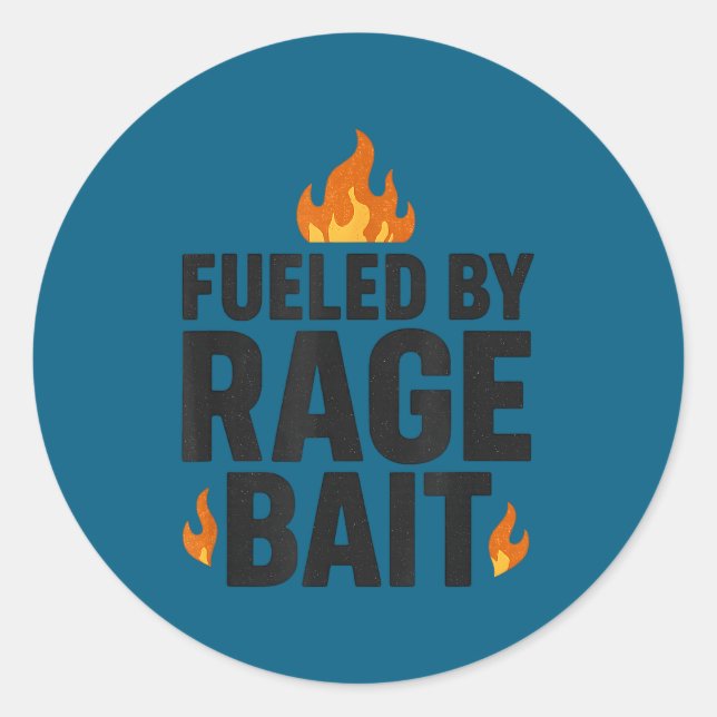 Fueled By Rage Bait Funny Meme Internet Quote  Runder Aufkleber (Vorderseite)