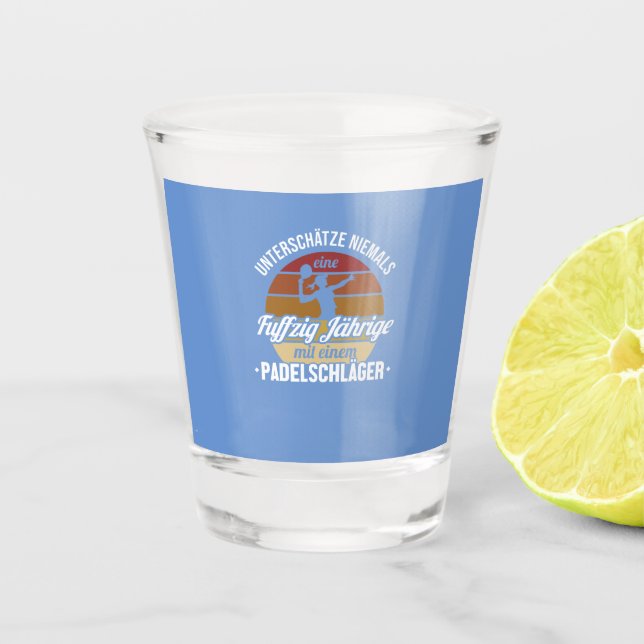 Fuffzig Jdhrige mit Padelschldger Padel 50. Schnapsglas (Vorderseite)