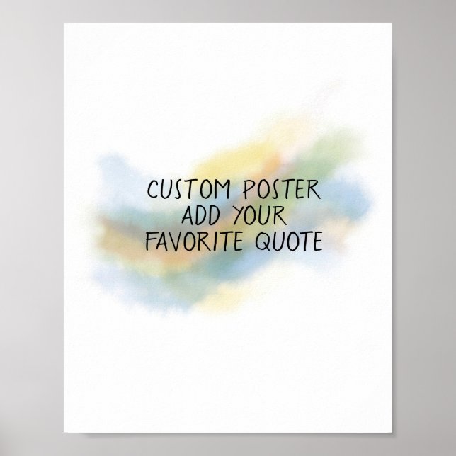 fügen Sie ein Zitat künstlerische Aquarellfarben s Poster (Vorne)