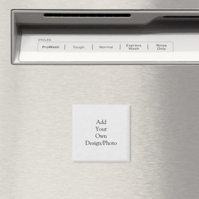 Fügen Sie Ihr eigenes Design hinzu - Quadratischer Magnet (In Situ (Geschirrspüler))