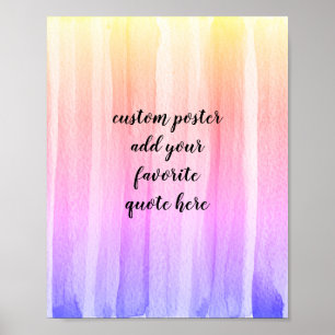 Fügen Sie Ihr eigenes Zitat Poster Aquarelldesign