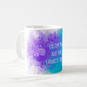 Fügen Sie Ihr eigenes Zitat Türkis lila Aquarell Kaffeetasse