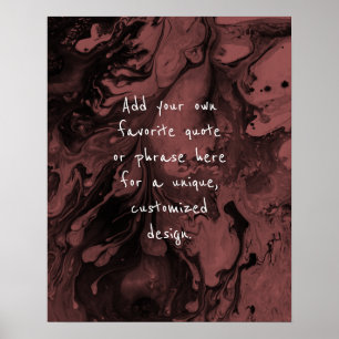Fügen Sie Ihr individuelles Zitat schwarzen Marmor Poster