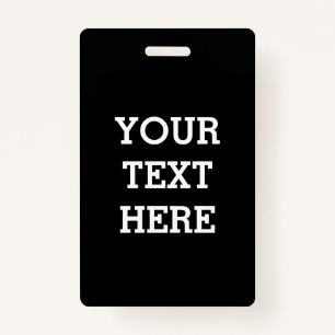 Fügen Sie Ihren eigenen benutzerdefinierten Text h Ausweis