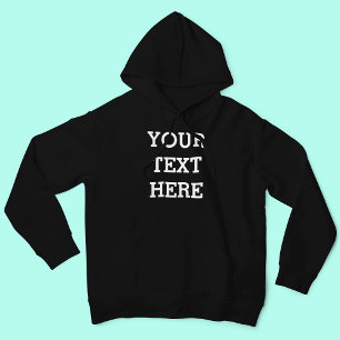 Fügen Sie Ihren eigenen benutzerdefinierten Text h Hoodie