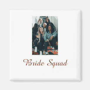 Fügen Sie Ihren Foto-Name Brautjungfer-Truppe Brau Magnet