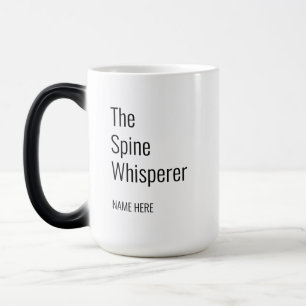 Fügen Sie Ihren Namen Spine Whisperer Chiropraktik Verwandlungstasse