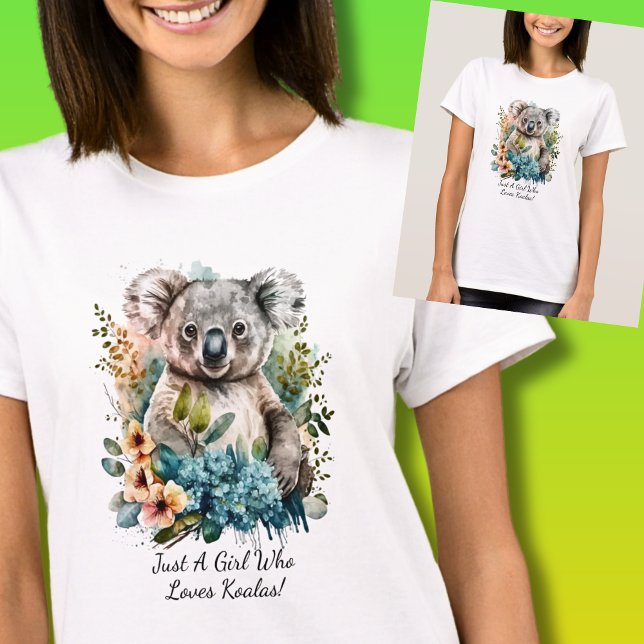 Fügen Sie Ihren Namen Text , Nur ein Mädchen, das  T-Shirt (Just A Girl Who Loves Koalas! You Can Add a Name or Change the Text Message.)