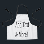 Fügen Sie Text & Mehr hinzu! Individualisieren Sie Schürze<br><div class="desc">Passen Sie Ihre personalisierten Designs, Zitate, Texte und mehr an. Wählen Sie auch aus vorgefertigten Designs, aus vielen verschiedenen Kategorien.</div>