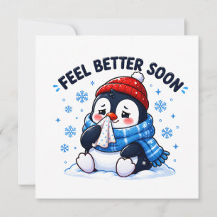 Fühle dich bald besser Pinguin Gute Besserung Gruß Karte