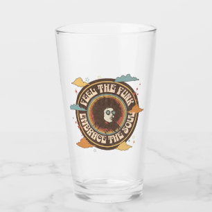 Fühlen Sie den Funk, Embrace das Soul Glas