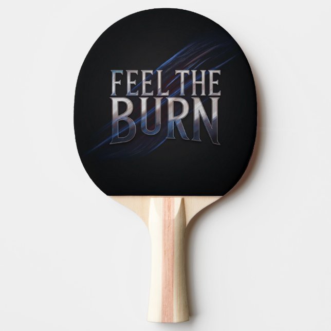 Fühlen Sie die Burn Tischtennis Schläger (Vorderseite)