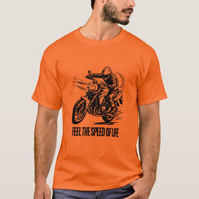 Fühlen Sie die Geschwindigkeit ​ ​ des Lebens, Rac T-Shirt (Vorderseite)