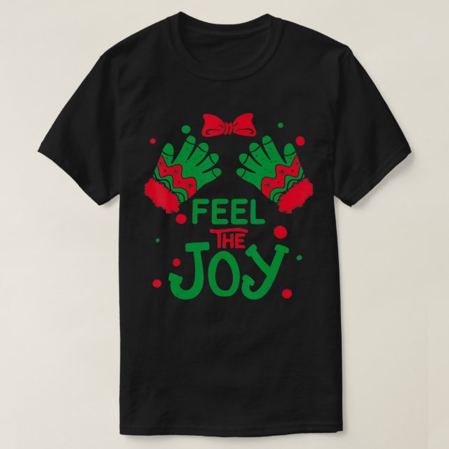 Fühlen Sie die Joy Womens Version T-Shirt (Design vorne)