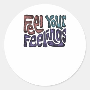 Fühlen Sie Ihre Gefühle Word Art Sticker