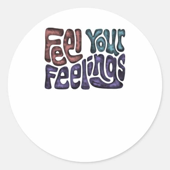 Fühlen Sie Ihre Gefühle Word Art Sticker (Vorderseite)