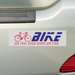 Fühlen Sie sich gut, wenn wir fahren / Fahrrad Autoaufkleber