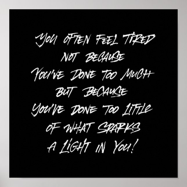 Fühlen Sie sich müde Poster (Vorne)