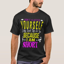 Fühlt euch nicht, schaut nur auf euch auf, weil T-Shirt