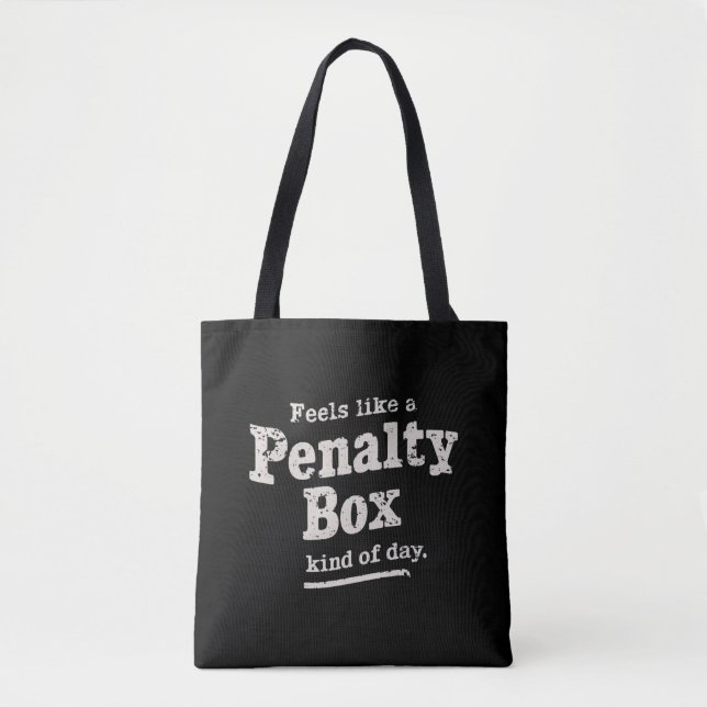 Fühlt sich wie ein Penalty Box Day Hockey Player Tasche (Vorderseite)