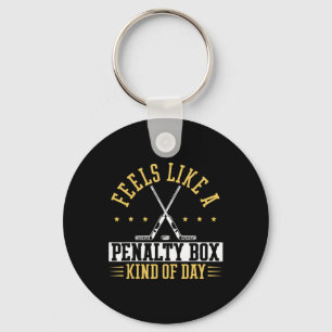 Fühlt sich wie ein Penalty-Box-Tag-Shirt an Schlüsselanhänger