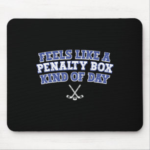 Fühlt sich wie eine Strafbox an einem lustigen Hoc Mousepad