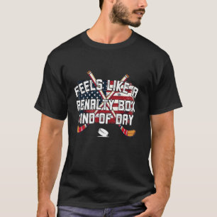 Fühlt sich wie eine Strafbox an einem lustigen Hoc T-Shirt