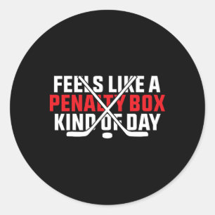 Fühlt sich wie eine Strafbox an Funny Hockey  Runder Aufkleber